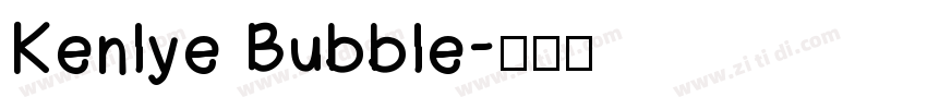 Kenlye Bubble字体转换